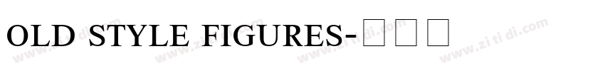 old style figures字体转换